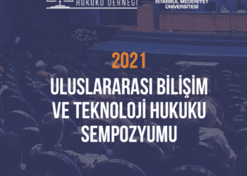 Bilişim ve Teknoloji Hukuku Sempozyumu