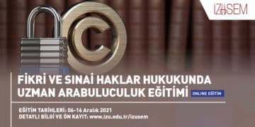 Fikri Mülkiyet Hukukunda Uzman Arabuluculuk Eğitimi
